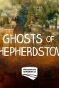Richard Walz Sr. Ghosts of Shepherdstown