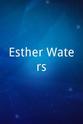 Ruth Porcher Esther Waters