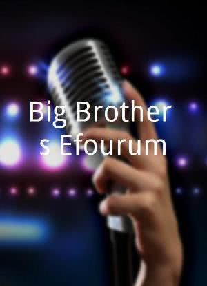 Big Brother's Efourum海报封面图