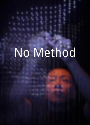 No Method海报封面图
