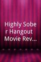 Siavash Tofighi Highly Sober Hangout: Movie Review