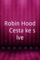 Martin Hudec Robin Hood - Cesta ke sláve