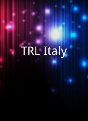TRL Italy海报封面图
