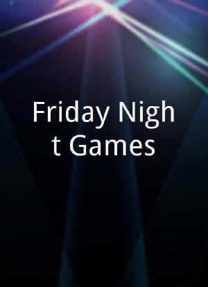 Friday Night Games海报封面图