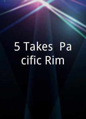 5 Takes: Pacific Rim海报封面图