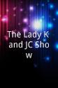 Jo Jett The Lady K and JC Show