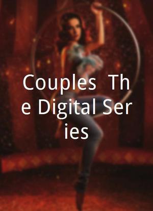 Couples: The Digital Series海报封面图