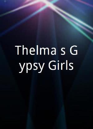 Thelma's Gypsy Girls海报封面图
