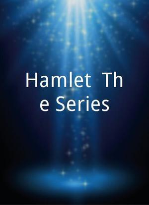 Hamlet: The Series海报封面图