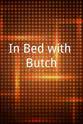 Steven Stahl In Bed with Butch