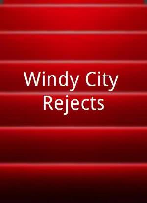 Windy City Rejects海报封面图