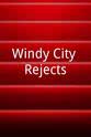 Nick Mataragas Windy City Rejects