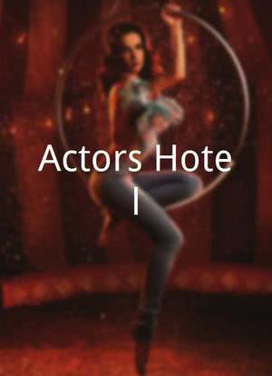 Actors Hotel海报封面图