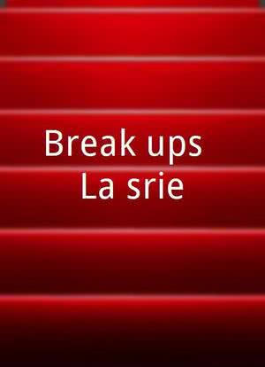 Break-ups: La série海报封面图