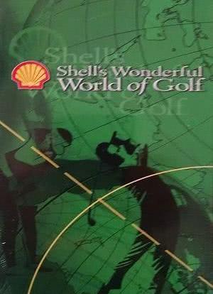 Shell`s Wonderful World of Golf海报封面图