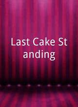 Last Cake Standing