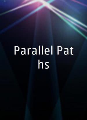 Parallel Paths海报封面图