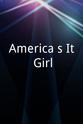 Amy Tardugno America`s It Girl