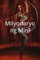 Budoy Maraviles Milyonaryong Mini
