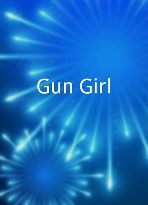 Gun Girl海报封面图