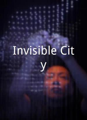 Invisible City海报封面图