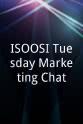 William Slawski ISOOSI Tuesday Marketing Chat