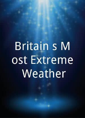 Britain's Most Extreme Weather海报封面图