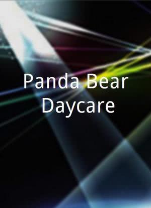 Panda Bear Daycare海报封面图