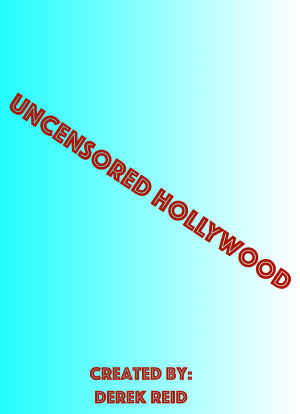 Uncensored Hollywood海报封面图