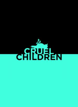 Cruel Children海报封面图