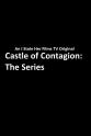 Rasheem Brown Castle of Contagion: The Series