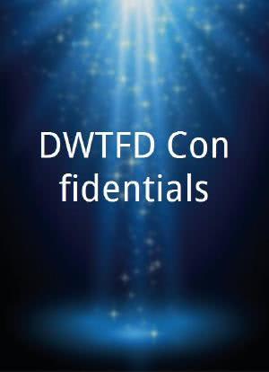DWTFD Confidentials海报封面图
