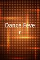 Dave Rowland Dance Fever