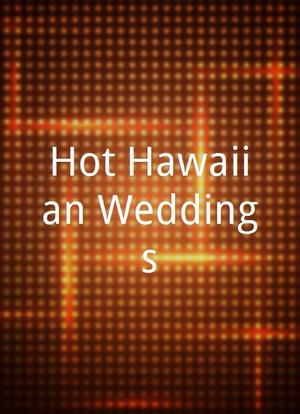 Hot Hawaiian Weddings海报封面图