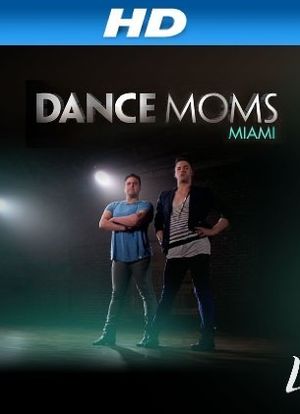 Dance Moms: Miami海报封面图