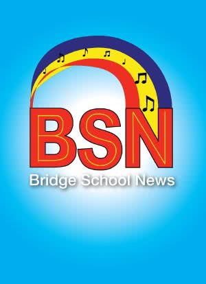 Bridge School News海报封面图