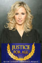 Kasey Leigh Dickerson Justice for All with Judge Cristina Perez