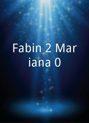 Fabián 2 Mariana 0海报封面图