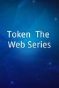 多里恩·马克洛吉 Token: The Web Series