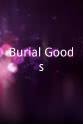 R. Dana Browne Burial Goods