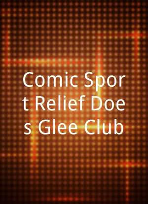 Comic/Sport Relief Does Glee Club海报封面图