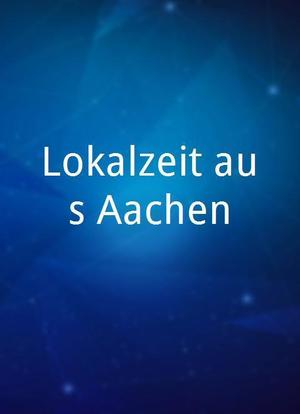 Lokalzeit aus Aachen海报封面图