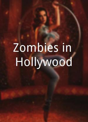 Zombies in Hollywood海报封面图
