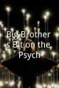 Vicky Entwistle Big Brother's Bit on the Psych