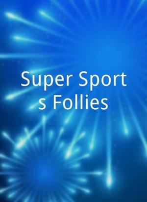 Super Sports Follies海报封面图