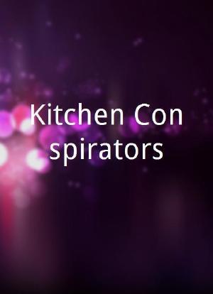 Kitchen Conspirators海报封面图