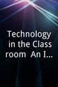 John Deasy Technology in the Classroom: An Inside Look