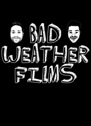Bad Weather Films海报封面图