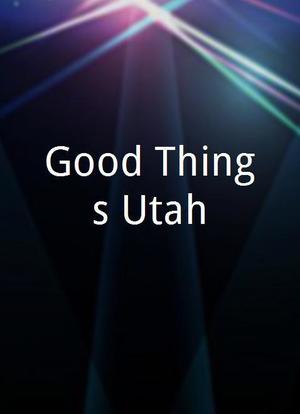 Good Things Utah海报封面图