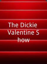 The Dickie Valentine Show